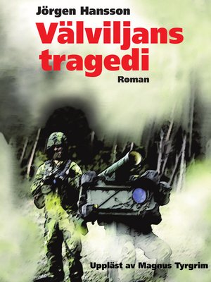 cover image of Välviljans tragedi